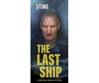 Affiche originale du spectacle musical “THE LAST SHIP” de Sting